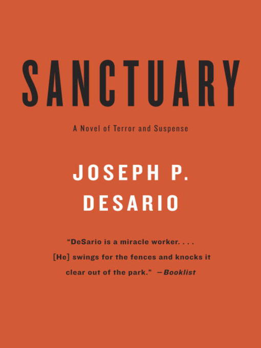 Title details for SANCTUARY by Joseph P. DeSario - Available